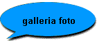 galleria foto